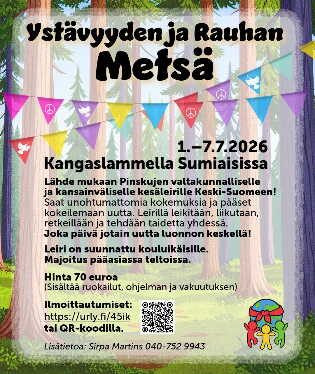 Ystävyyden ja Rauhan Metsä -leiri 1.-7.7.2026